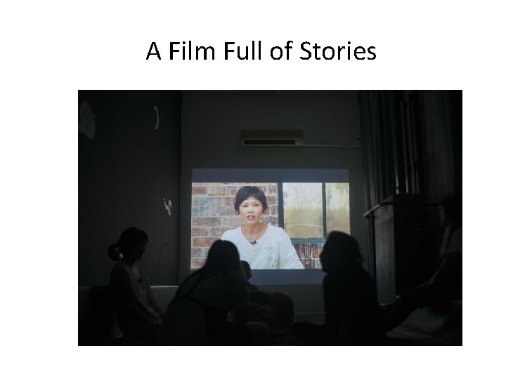 A Film Full of Stories 
