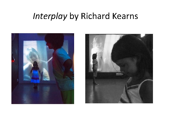 Interplay by Richard Kearns 