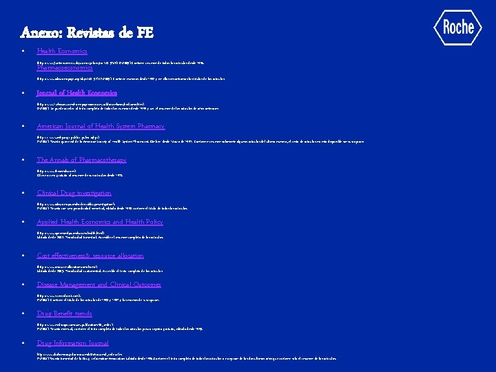 Anexo: Revistas de FE • Health Economics (http: //www 3. interscience. wiley. com/cgi-bin/jtoc? ID=5749)