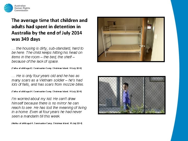 The average time that children and adults had spent in detention in Australia by