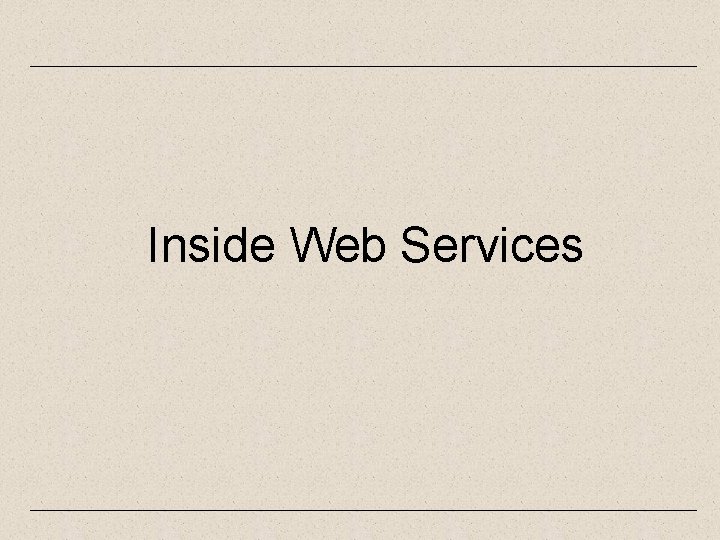 Inside Web Services 