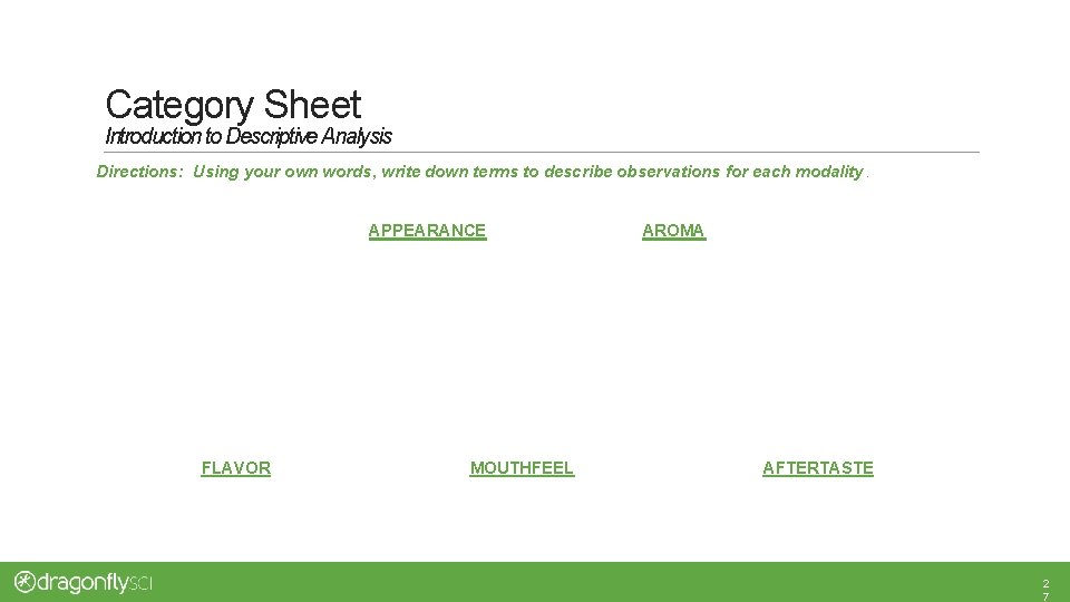 Category Sheet Introduction to Descriptive Analysis Directions: Using your own words, write down terms