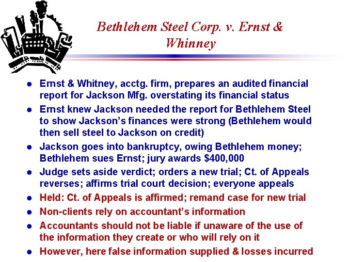 Bethlehem Steel Corp. v. Ernst & Whinney l l l l Ernst & Whitney,