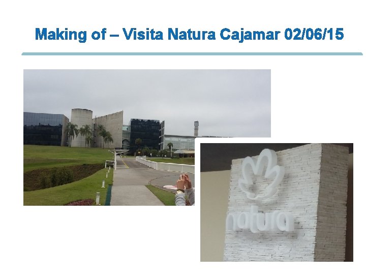 Making of – Visita Natura Cajamar 02/06/15 