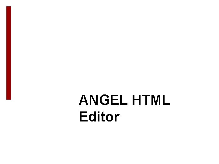 ANGEL HTML Editor 