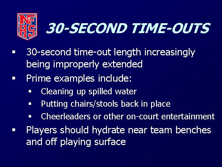 30 -SECOND TIME-OUTS § § 30 -second time-out length increasingly being improperly extended Prime