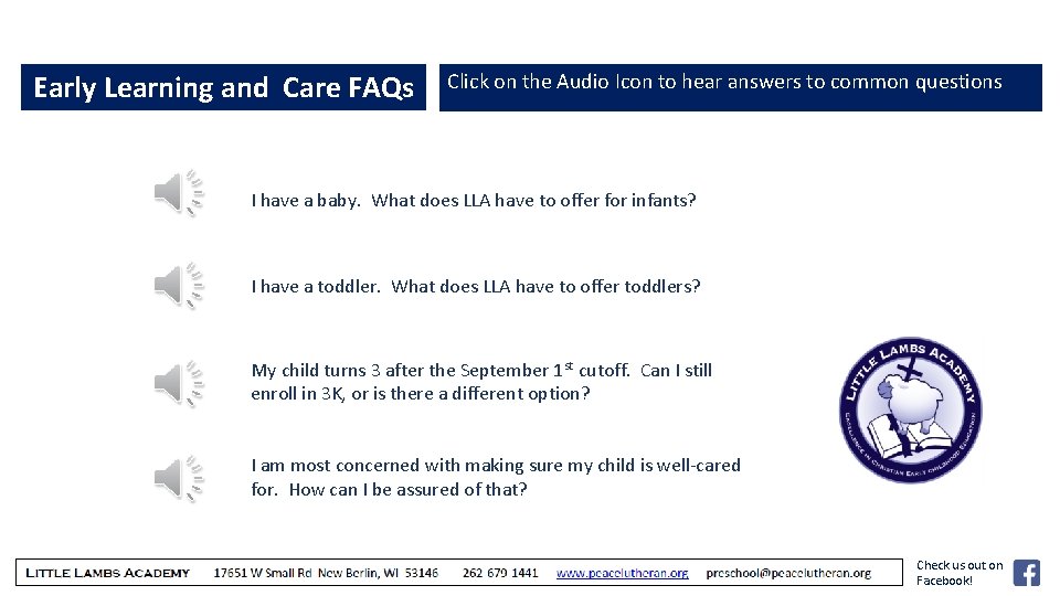 Early Learning and Care FAQs Click on the Audio Icon to hear answers to