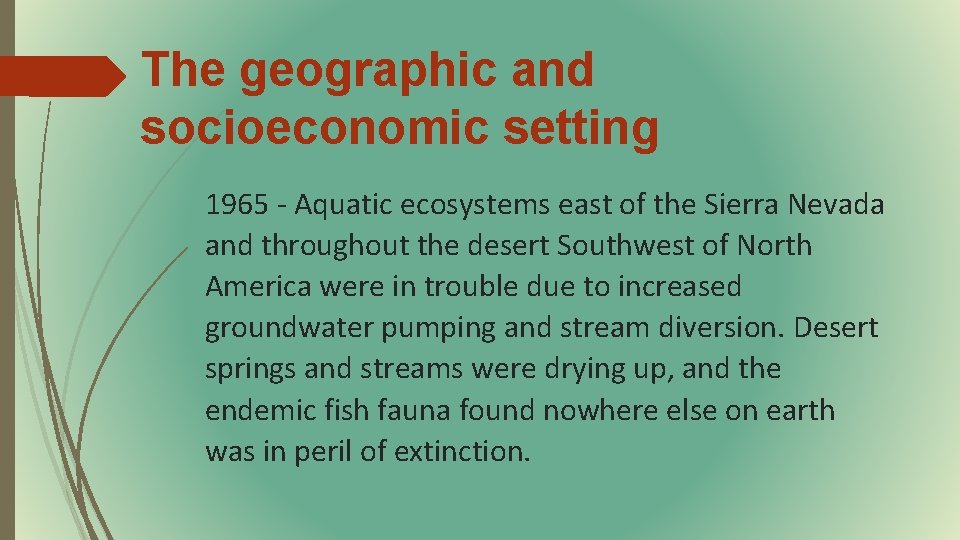 The geographic and socioeconomic setting 1965 - Aquatic ecosystems east of the Sierra Nevada