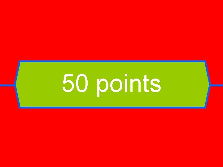 50 points 