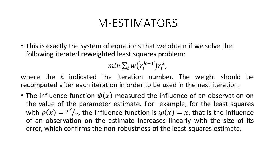 M-ESTIMATORS • 