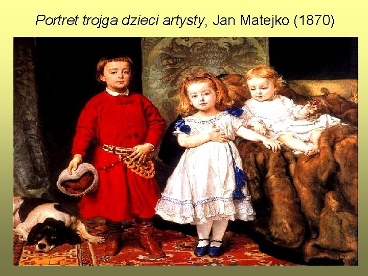 Portret trojga dzieci artysty, Jan Matejko (1870) 12 