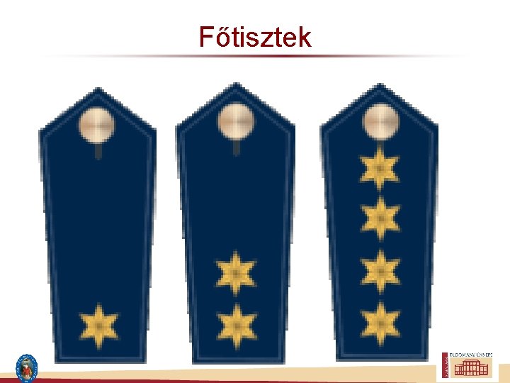 Főtisztek 