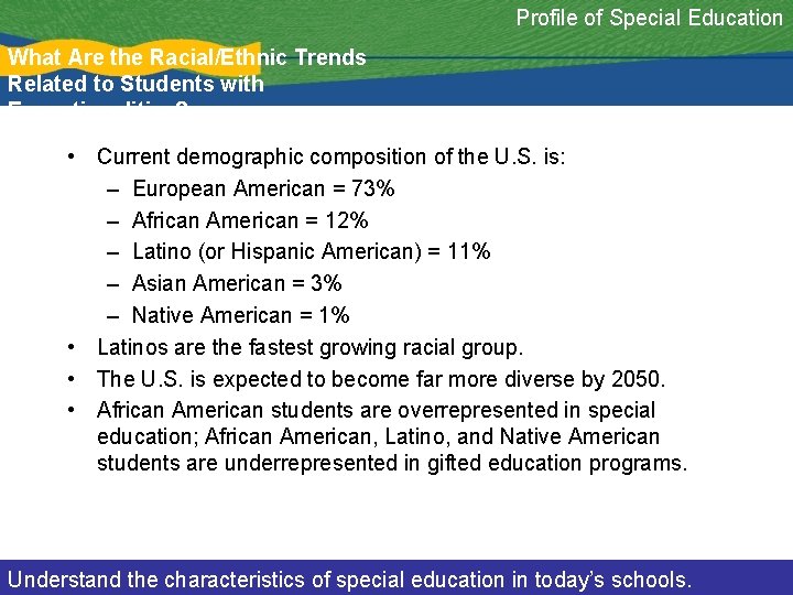 Profile of Special Education What Are the Racial/Ethnic Trends Related to Students with Exceptionalities?