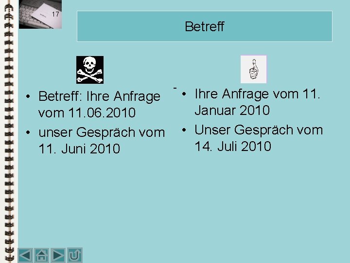 17 Betreff • Betreff: Ihre Anfrage • Ihre Anfrage vom 11. Januar 2010 vom 17 Betreff • Betreff: Ihre Anfrage • Ihre Anfrage vom 11. Januar 2010 vom