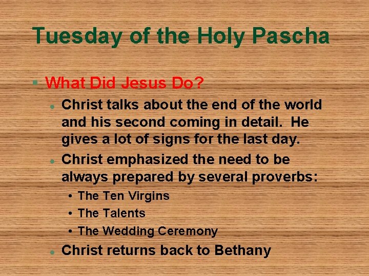 Tuesday of the Holy Pascha § What Did Jesus Do? l l Christ talks