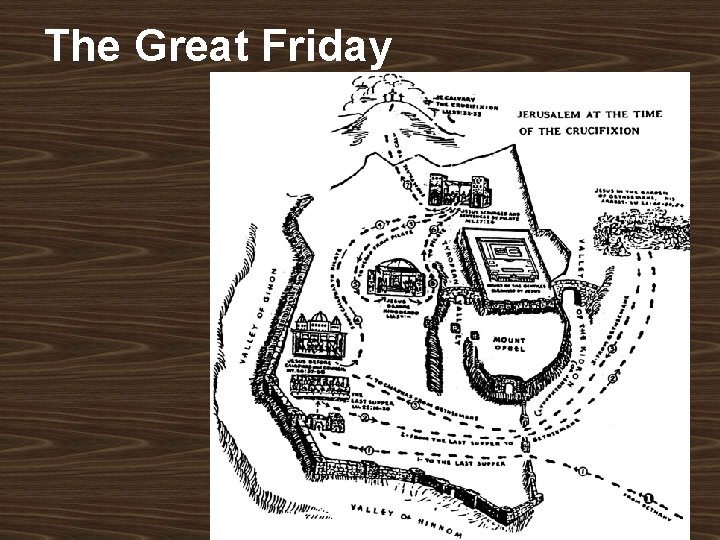 The Great Friday 