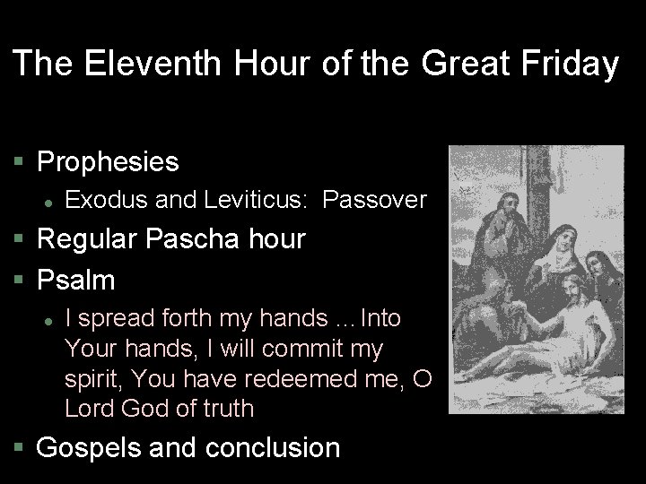 The Eleventh Hour of the Great Friday § Prophesies l Exodus and Leviticus: Passover