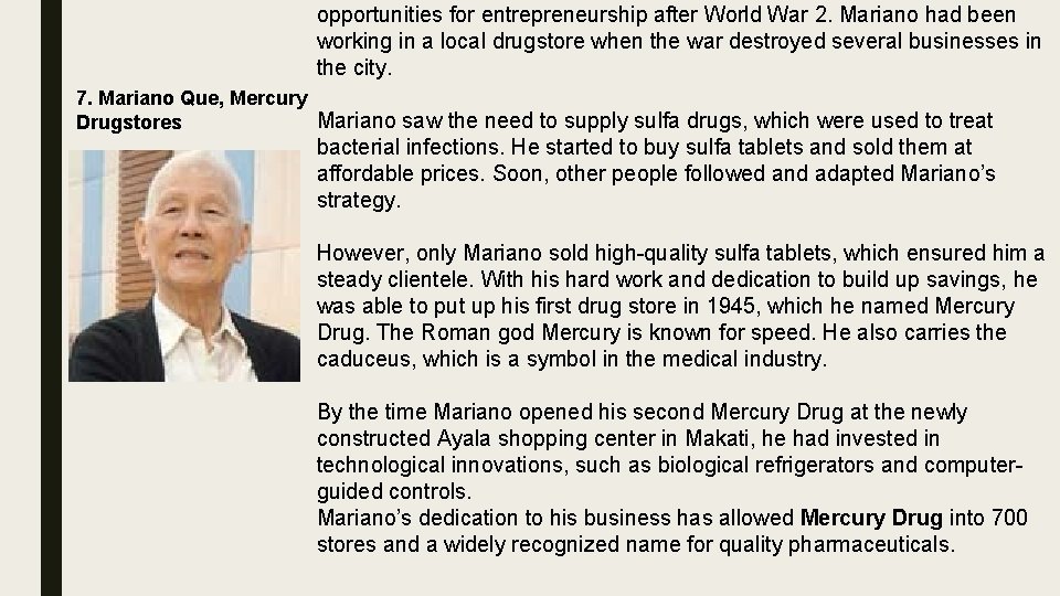 opportunities for entrepreneurship after World War 2. Mariano had been working in a local