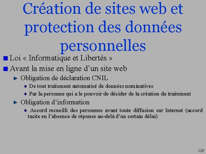 Création de sites web et protection des données personnelles Loi « Informatique et Libertés