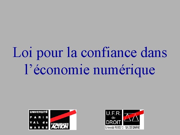 Loi pour la confiance dans l’économie numérique 