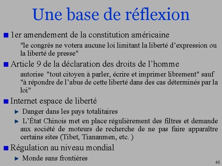 Une base de réflexion 1 er amendement de la constitution américaine "le congrès ne