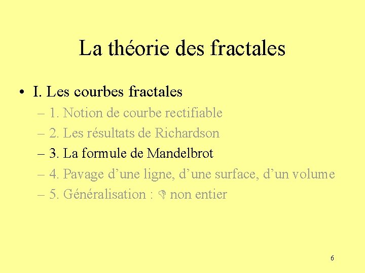 La théorie des fractales • I. Les courbes fractales – 1. Notion de courbe