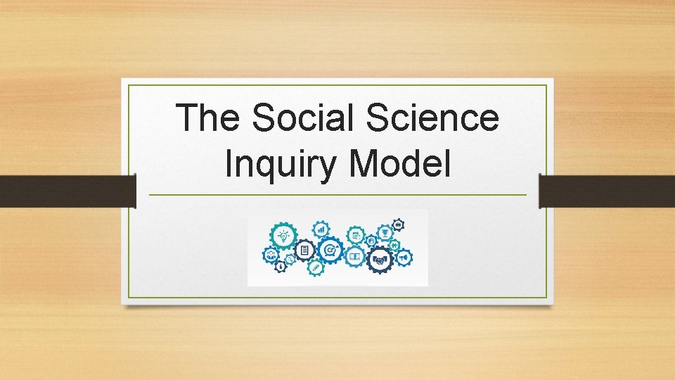 definition of social science inquiry model