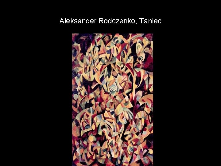Aleksander Rodczenko, Taniec 