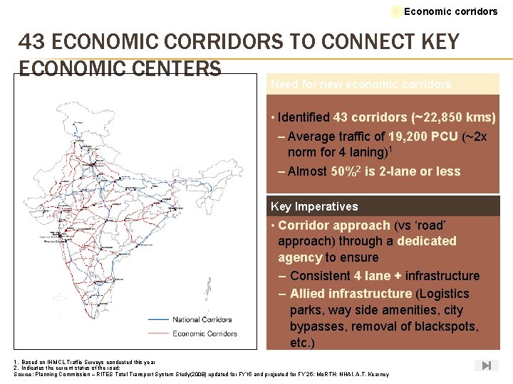 B Economic corridors 43 ECONOMIC CORRIDORS TO CONNECT KEY ECONOMIC CENTERS Need for new