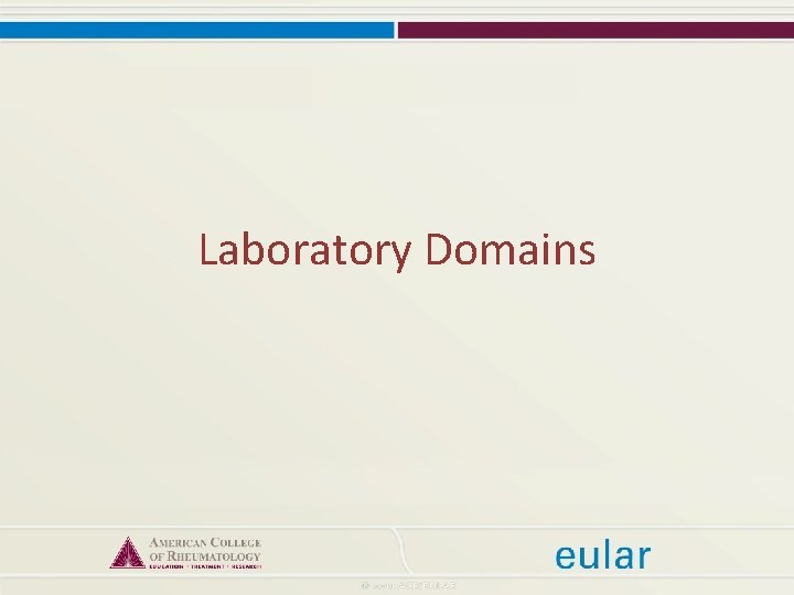 Laboratory Domains 