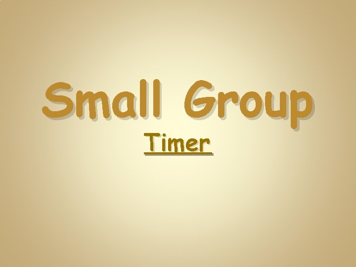 Small Group Timer 