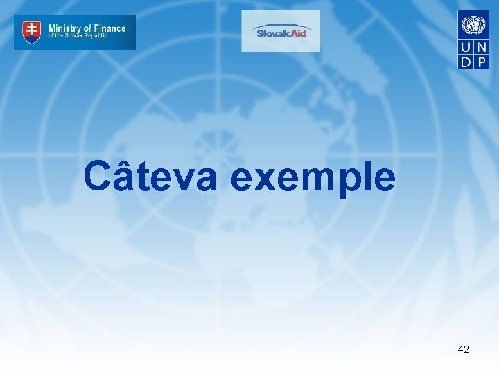 Câteva exemple 42 