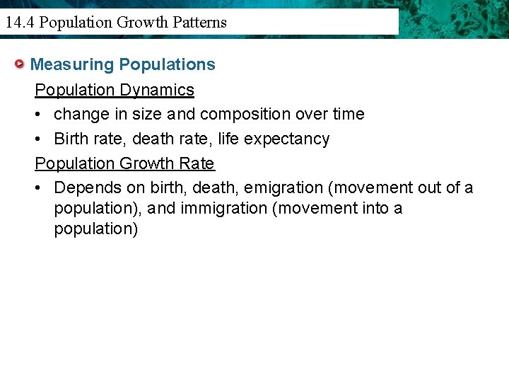 14. 3 Population Density 14. 4 Population Growth Patterns And Distribution Measuring Populations Population