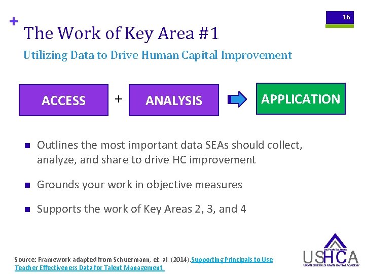 + 16 The Work of Key Area #1 Utilizing Data to Drive Human Capital
