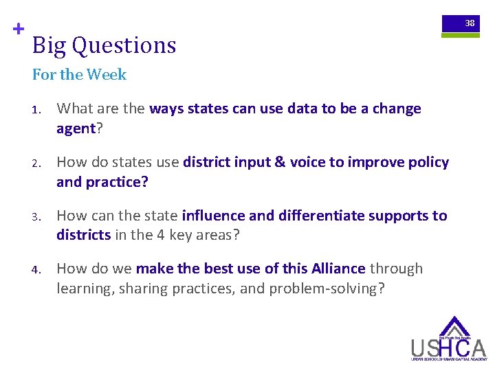 + 38 Big Questions For the Week 1. What are the ways states can