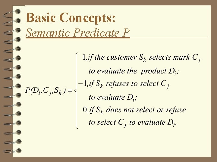 Basic Concepts: Semantic Predicate P 