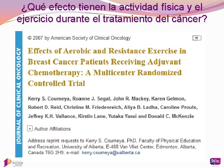 ¿Qué efecto tienen la actividad física y el ejercicio durante el tratamiento del cáncer?