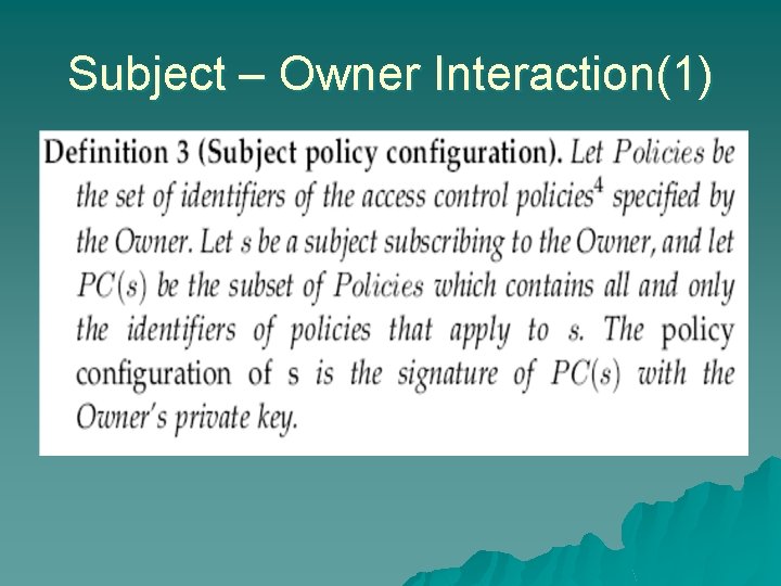 Subject – Owner Interaction(1) 