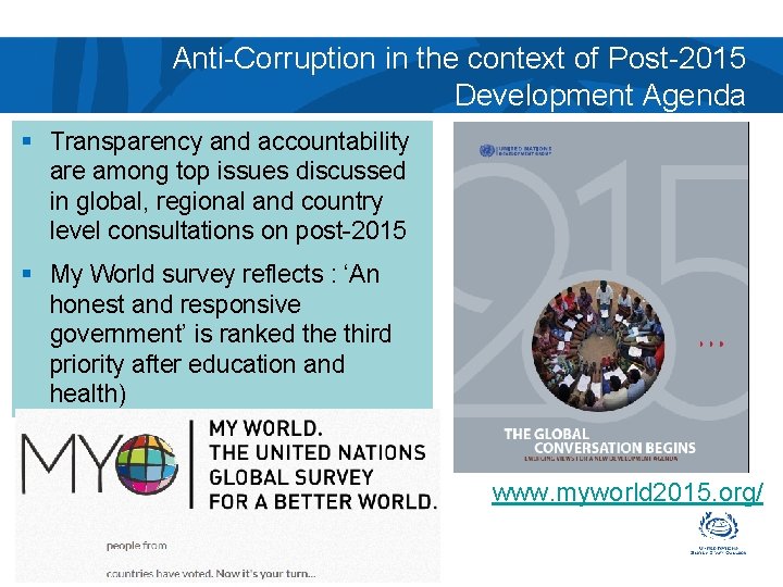 Anti-Corruption in the context of Post-2015 Development Agenda § Transparency and accountability are among