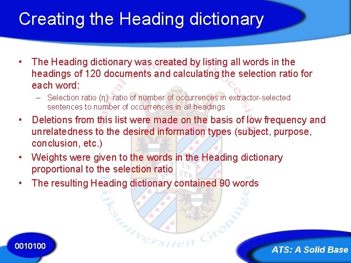 Creating the Heading dictionary • The Heading dictionary was created by listing all words