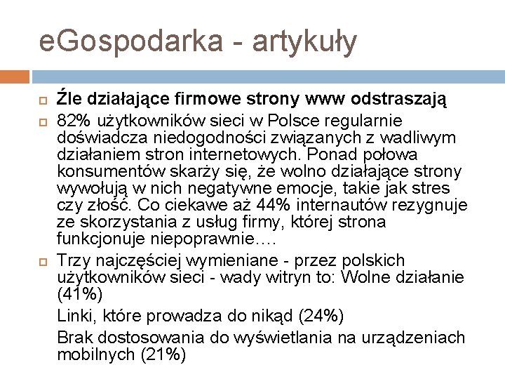 e. Gospodarka - artykuły Źle działające firmowe strony www odstraszają 82% użytkowników sieci w