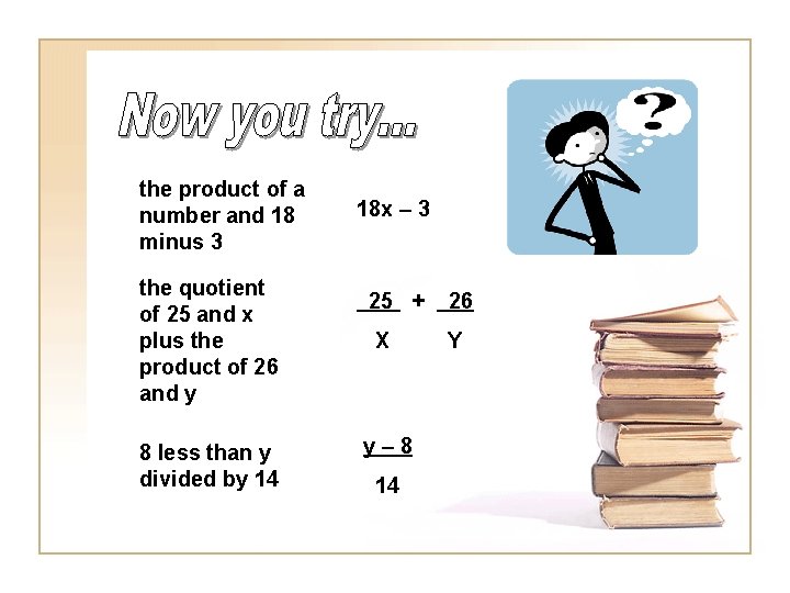 the product of a number and 18 minus 3 the quotient of 25 and