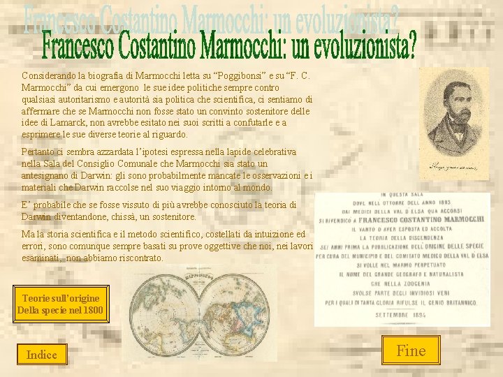 Considerando la biografia di Marmocchi letta su “Poggibonsi” e su “F. C. Marmocchi” da