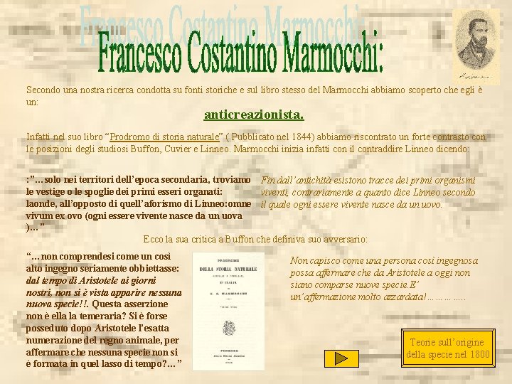 Secondo una nostra ricerca condotta su fonti storiche e sul libro stesso del Marmocchi