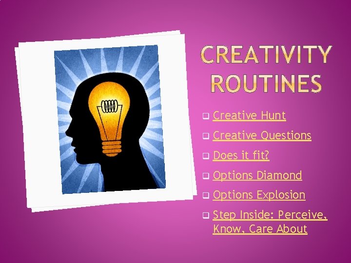 q Creative Hunt q Creative Questions q Does it fit? q Options Diamond q