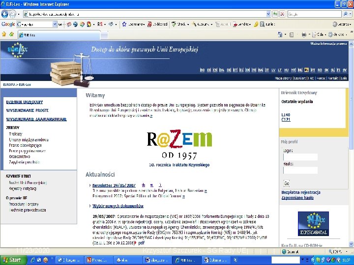 Eur-lex – prawodawstwo UE w sieci 11/23/2020 Krzysztof Szczurek - SG Rady UE 28