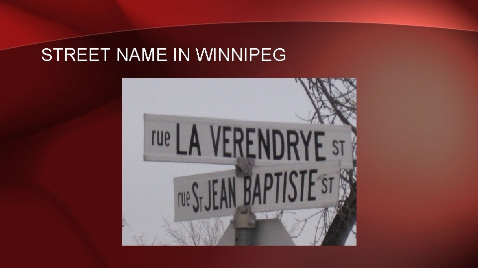 STREET NAME IN WINNIPEG 