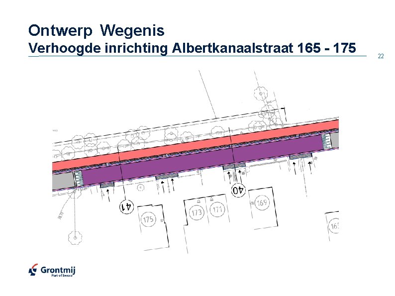 Ontwerp Wegenis Verhoogde inrichting Albertkanaalstraat 165 - 175 22 