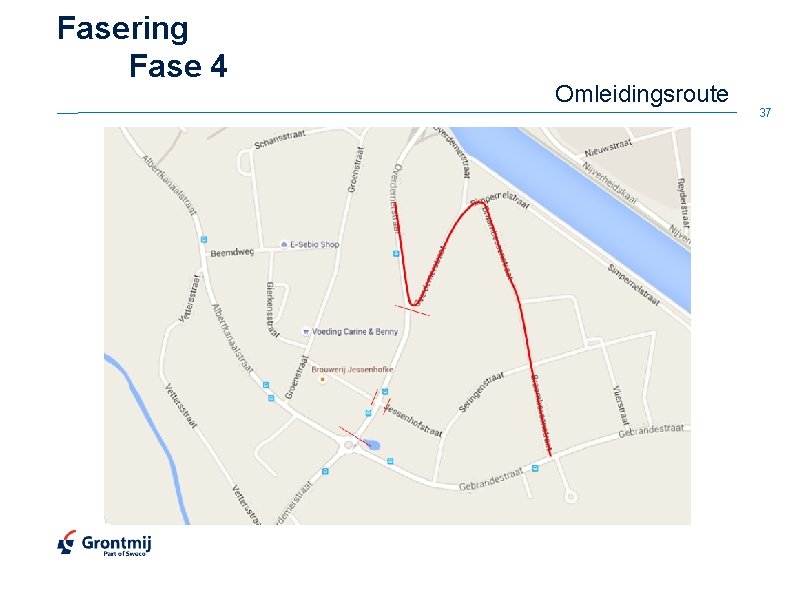 Fasering Fase 4 Omleidingsroute 37 