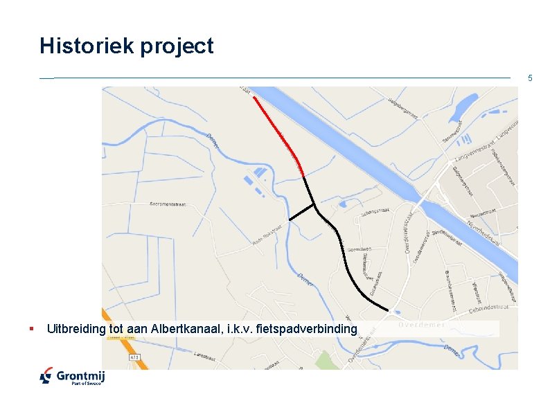 Historiek project 5 § Uitbreiding tot aan Albertkanaal, i. k. v. fietspadverbinding 